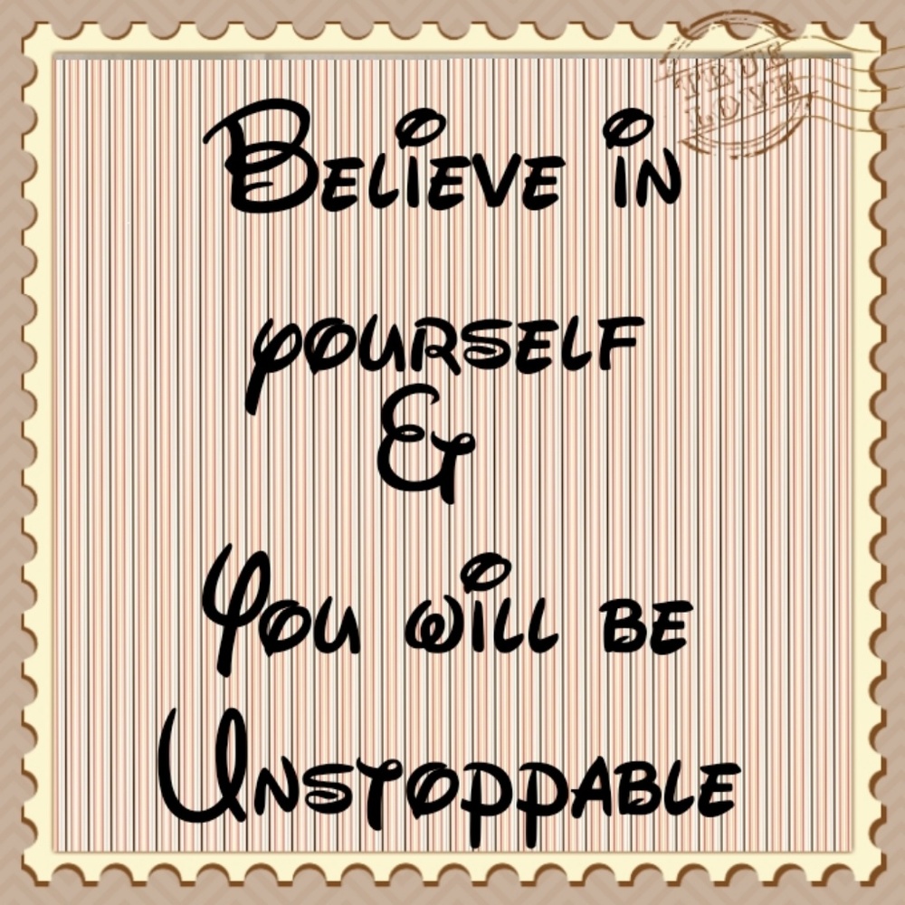 Believe in Yourself